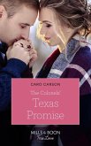 The Colonels' Texas Promise (Mills & Boon True Love) (American Heroes, Book 47) (eBook, ePUB)