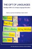 The Gift of Languages (eBook, ePUB) The Gift of Languages (eBook, ePUB)