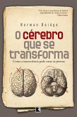 O cérebro que se transforma (eBook, ePUB)