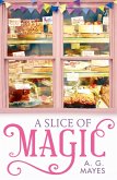 A Slice of Magic (eBook, ePUB)