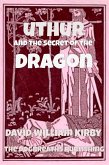 Uthur and the Secret of the Dragon (eBook, ePUB)