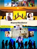 Beyond Resilience, Guarantee of Success? (eBook, ePUB) Beyond Resilience, Guarantee of Success? (eBook, ePUB)
