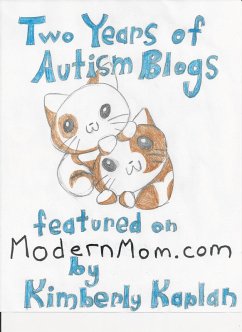 Cover Two Years Autism Blogs Featured on ModernMom.com (eBook, ePUB)