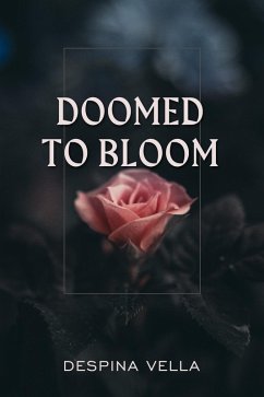 Cover Doomed to Bloom (eBook, ePUB)