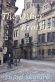 Other Brother: A Chronicles of the Brethren Boxed Set (eBook, ePUB)