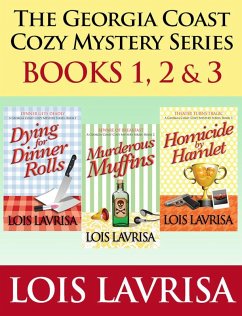 The Georgia Coast Cozy Mystery Series: Books 1, 2 & 3 (eBook, ePUB) - Lavrisa, Lois