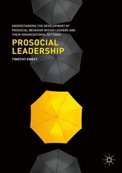 Prosocial Leadership - Ewest, Timothy