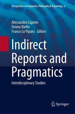 Indirect Reports and Pragmatics