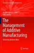 The Management of Additive Manufacturing - Bild 1