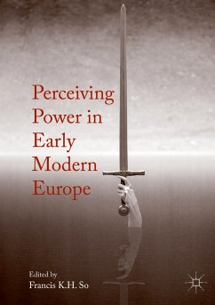 Perceiving Power in Early Modern Europe