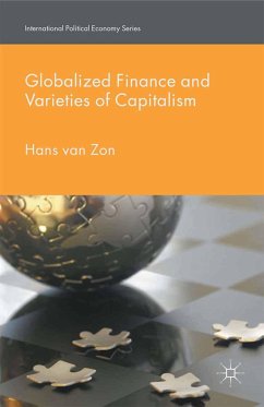 Globalized Finance and Varieties of Capitalism - Zon, H. van;Loparo, Kenneth A.