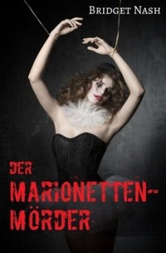 Der Marionettenmörder - Nash, Bridget