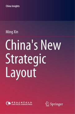 China's New Strategic Layout - Xin, Ming