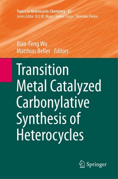 Transition Metal Catalyzed Carbonylative Synthesis of Heterocycles