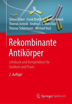 Rekombinante Antikörper - Dübel, Stefan;Breitling, Frank;Frenzel, André