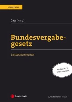 Bundesvergabegesetz - Gast, Günther;Götzl, Philipp;Hofer, Kristina