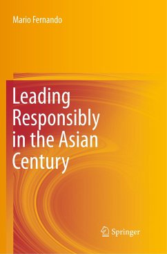 Leading Responsibly in the Asian Century - Fernando, Mario