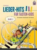 Lieder-Hits für Tasten-Kids, m. 1 Audio-CD