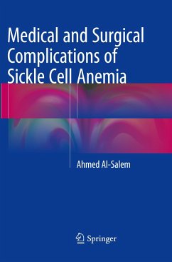 Medical and Surgical Complications of Sickle Cell Anemia - Al-Salem, Ahmed