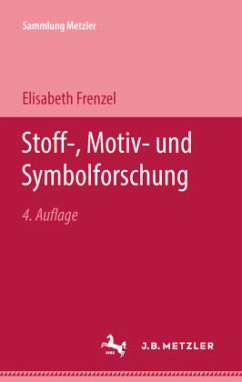 Stoff-, Motiv- und Symbolforschung - Frenzel, Elisabeth