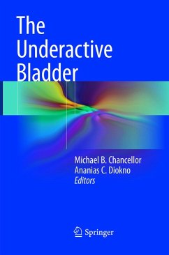 The Underactive Bladder The Underactive Bladder
