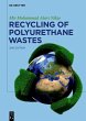 Recycling of Polyurethane Wastes - Bild 1