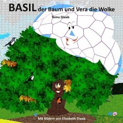 Basil der Baum und Vera die Wolke - Diaab, Temu