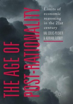The Age of Post-Rationality - Colic-Peisker, Val;Flitney, Adrian