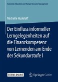 Der Einfluss informeller Lerngelegenheiten auf die Finanzkompetenz von Lernenden am Ende der Sekundarstufe I