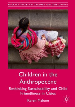 Children in the Anthropocene - Malone, Karen