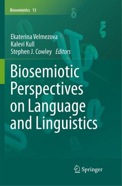 Biosemiotic Perspectives on Language and Linguistics