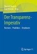 Der Transparenz-Imperativ - Bild 1