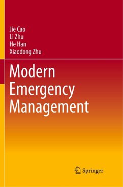 Modern Emergency Management - Cao, Jie;Zhu, Li;Han, He