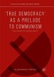 'True Democracy' as a Prelude to... - Bild 1