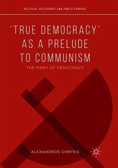 ¿True Democracy¿ as a Prelude to Communism - Chrysis, Alexandros