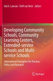 Developing Community Schools, Community Learning Centers, Extended-service Schools and Multi-service Schools