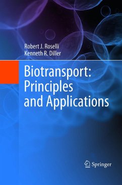 Biotransport - Roselli, Robert J.;Diller, Kenneth R.