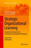 Strategic Organizational Learning Strategic Organizational Learning