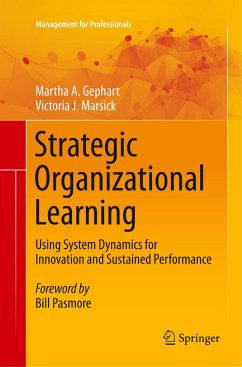 Strategic Organizational Learning - Gephart, Martha A.;Marsick, Victoria J.