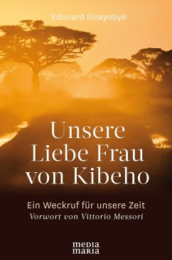Unsere Liebe Frau von Kibeho - Sinayobye, Edouard