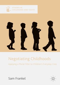 Negotiating Childhoods - Frankel, Sam