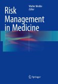 Risk Management in Medicine