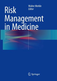 Risk Management in Medicine