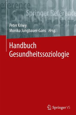 Handbuch Gesundheitssoziologie