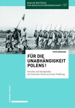 Für die Unabhängigkeit Polens! - Bednarz, Piotr