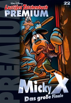 Micky X kämpft weiter! / Lustiges Taschenbuch Premium Bd.22 - Disney, Walt
