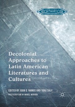 Decolonial Approaches to Latin American Literatures and Cultures