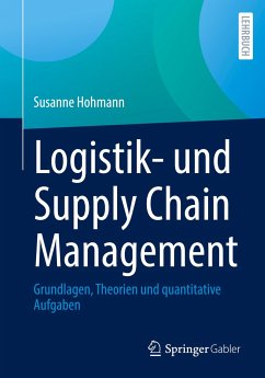 Logistik- und Supply Chain Management - Hohmann, Susanne