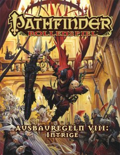 Pathfinder Chronicles, Ausbauregeln - Benner, Jesse;Bennett, John;Bonner, Logan