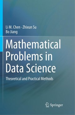 Mathematical Problems in Data Science - Chen, Li M.;Su, Zhixun;Jiang, Bo